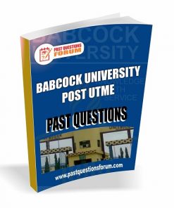 Babcock University Post UTME Past Questions