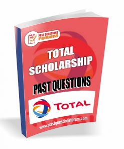 TOTAL Scholarship Past Questions