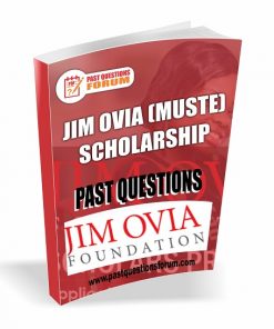 JIM OVIA (MUSTE) Scholarship Past Questions