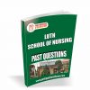 LUTH School of Nursing Past Questions