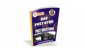 OAU Post UTME Past Questions