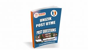 UNIZIK Post UTME Past Questions