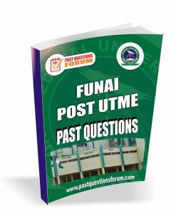 FUNAI Post UTME Past Questions