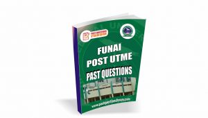 FUNAI Post UTME Past Questions
