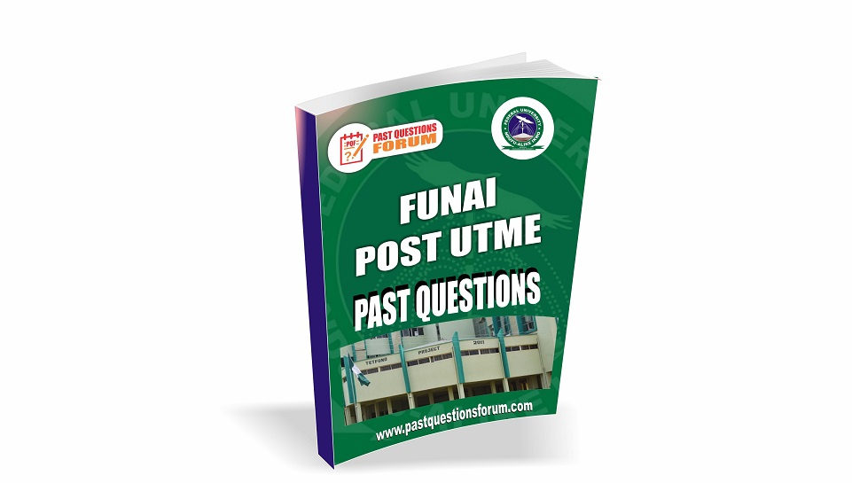 FUNAI Post UTME Past Questions