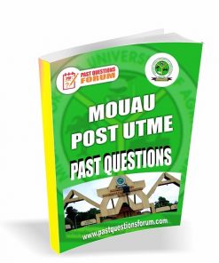 MOUAU Post UTME Past Questions