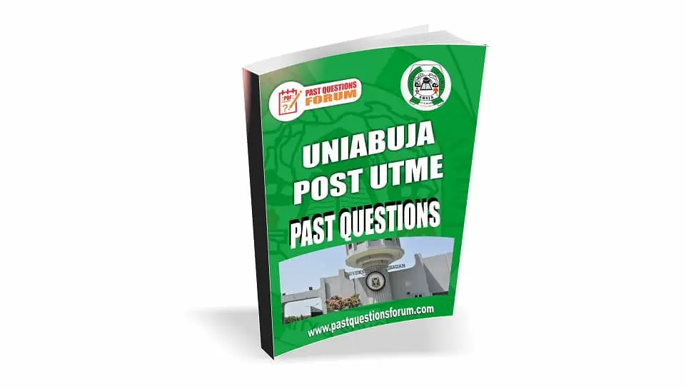 UNIABUJA Post UTME Past Questions