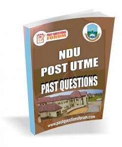 NDU Post UTME Past Questions