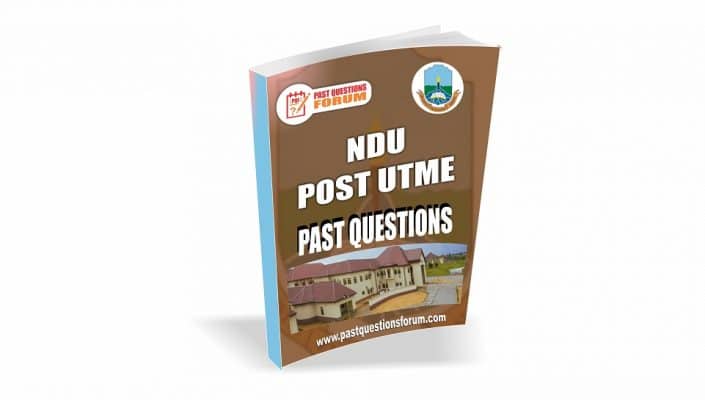 NDU Post UTME Past Questions