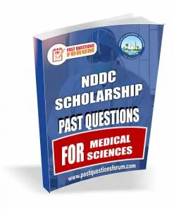 NDDC Scholarship Test Past Questions And Answers for MEDICAL SCIENCES PDF Download 2026