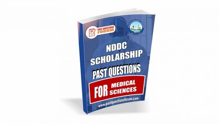 NDDC Scholarship Passt Questions for MEDICAL SCIENCES