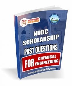 NDDC Scholarship Past Questions for CHEMICAL ENGINEERING