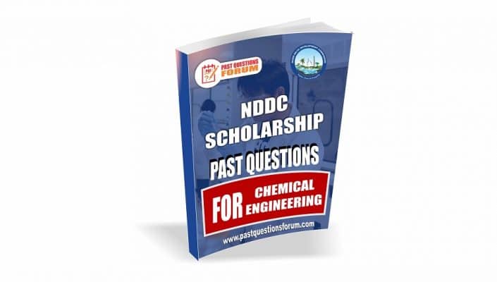 NDDC Scholarship Past Questions for CHEMICAL ENGINEERING