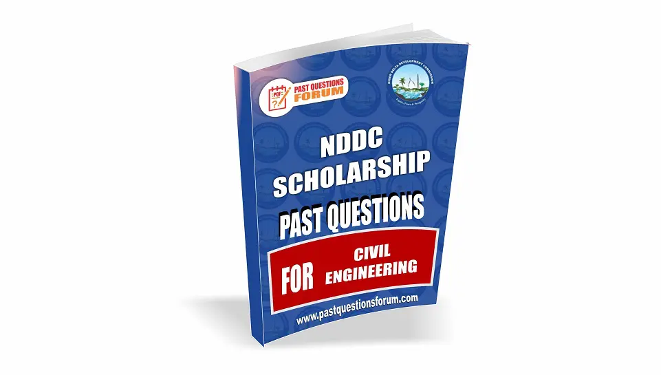 NDDC Scholarshp Past Questions for CIVIL ENGINEERING
