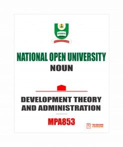 MPA807 - DEVELOPMENT THEORY AND ADMINISTRATION (october-2019)