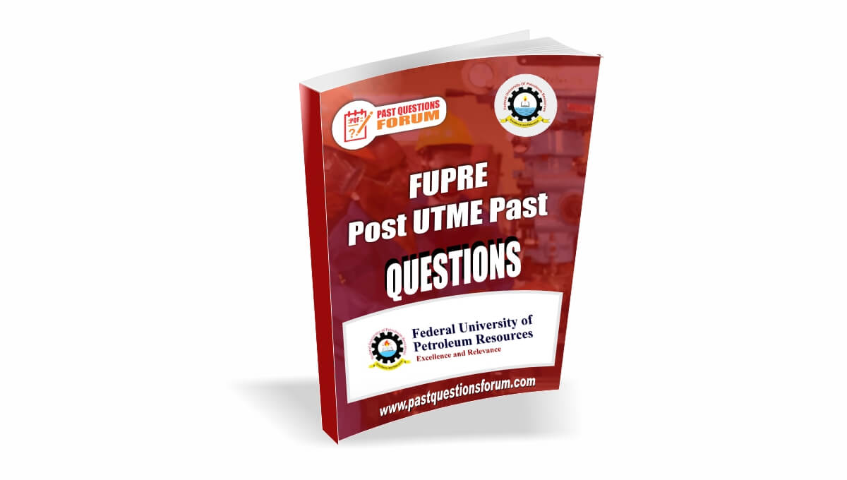 FUPRE Post UTME Past Questions