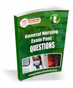 General Nursing Past Questions And Answers PDF Download